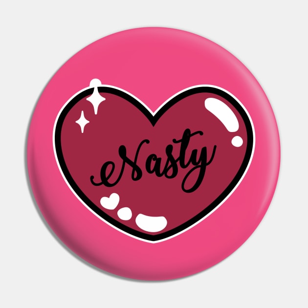 Nasty Sweetheart Pin by The Craft Coven