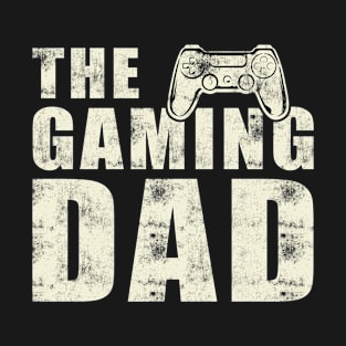 The gaming dad T-Shirt