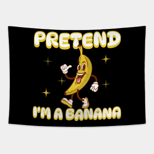 Pretend I'm a Banana Tapestry