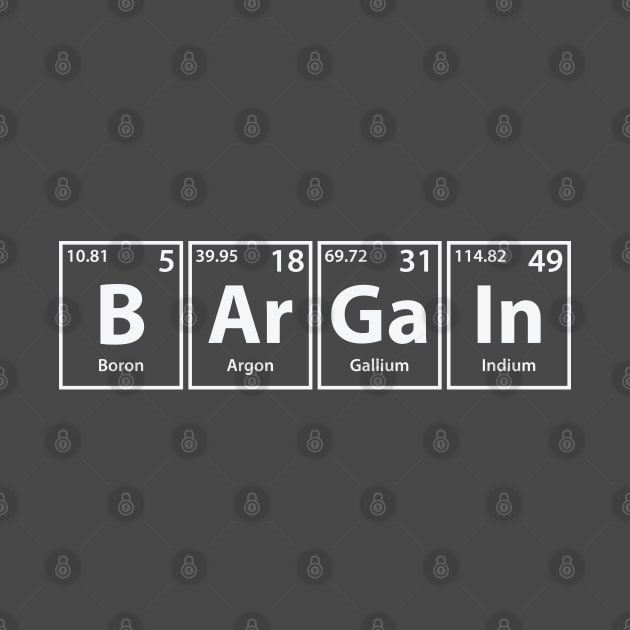 Bargain (B-Ar-Ga-In) Periodic Elements Spelling by cerebrands