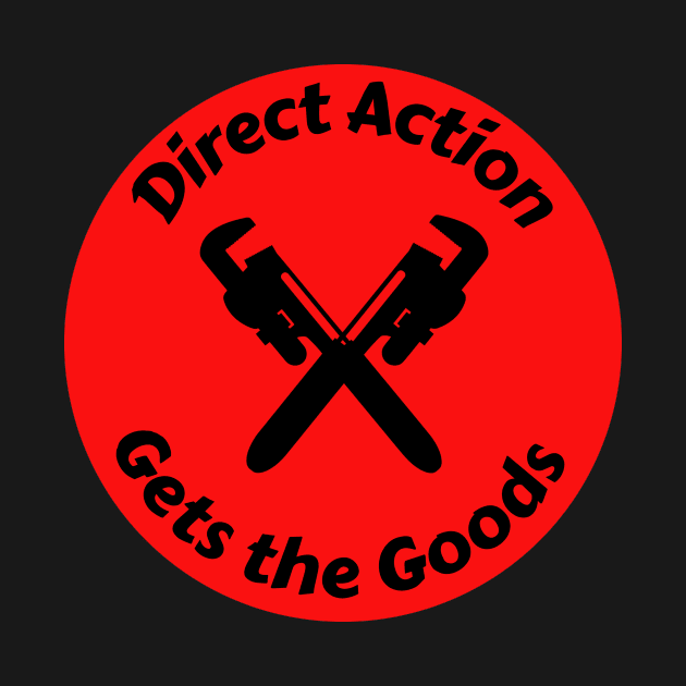 Direct Action Gets the Goods by Voices of Labor