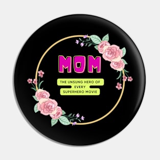 Mothers Day Super hero mom Pin