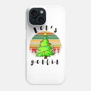 LET'S GET LIT Phone Case