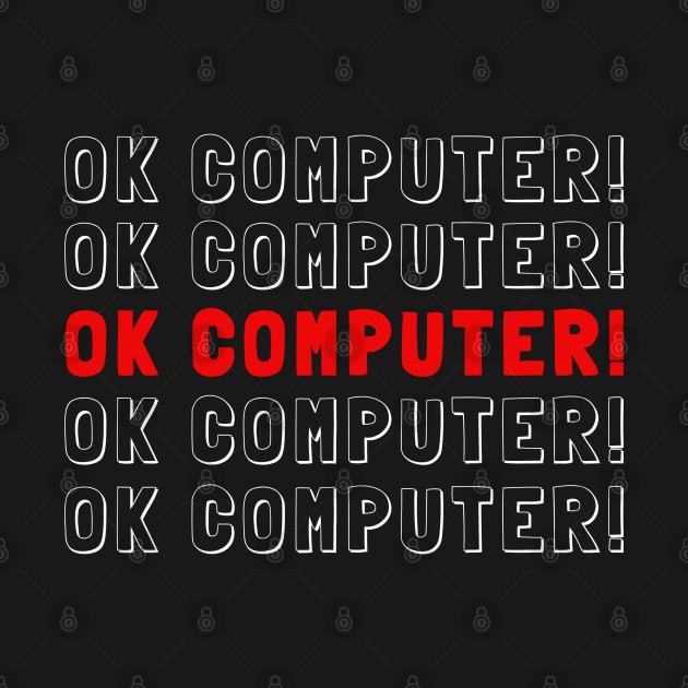 Ok Boomer, Ok Computer! Black by photographer1