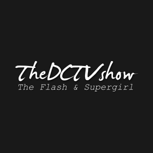 TheDCTVshow - Design #2 T-Shirt