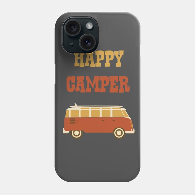 Happy Camper Phone Case by vladocar