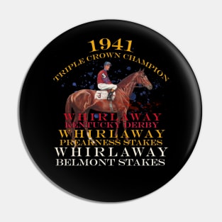 1941 Triple Crown Champion Whirlaway horse racing design Pin