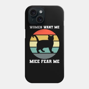 Women Want Me Mice Fear Me 2 Phone Case