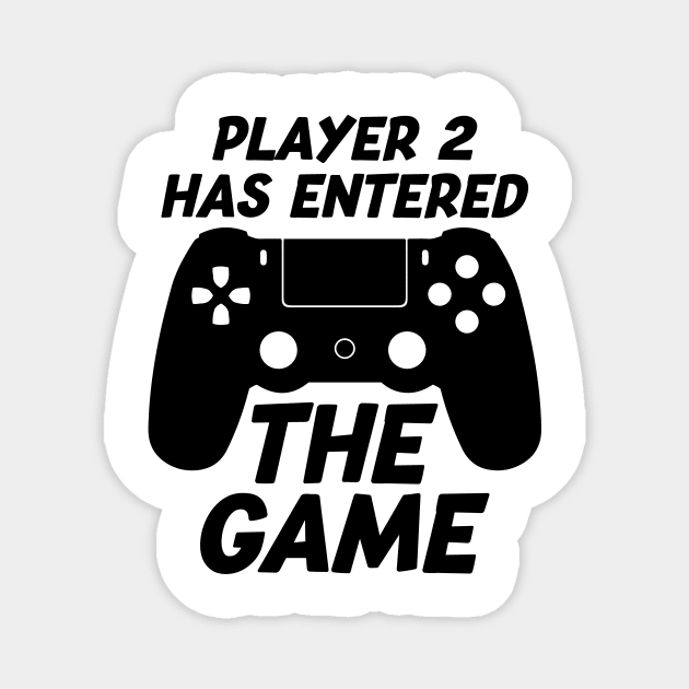 Player 2 Has Entered THE GAME Magnet by NotSoGoodStudio