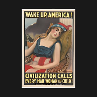 Wake up America! T-Shirt