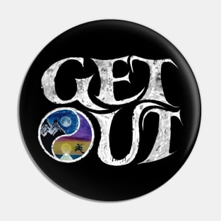 Get Out and Explore Wanderlust Yin Yang Mountains Oceans Moonrise Sunrise Sunset Pin