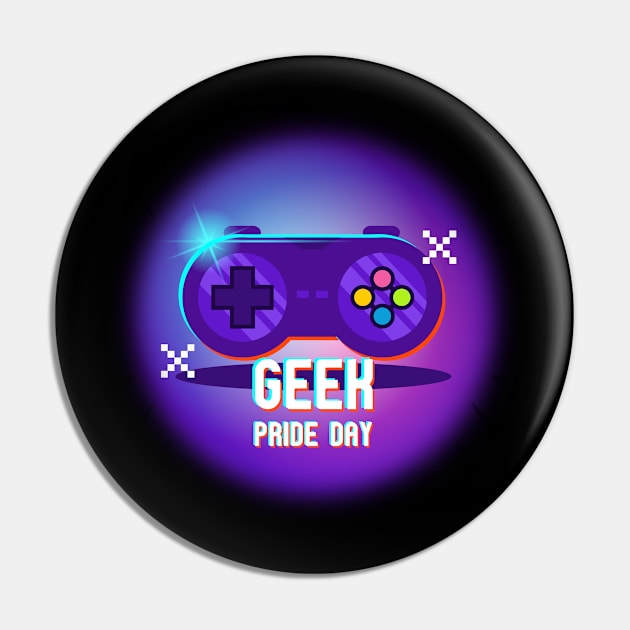 Geek Pride Day - Gaming Artwork Pin by SPAZE