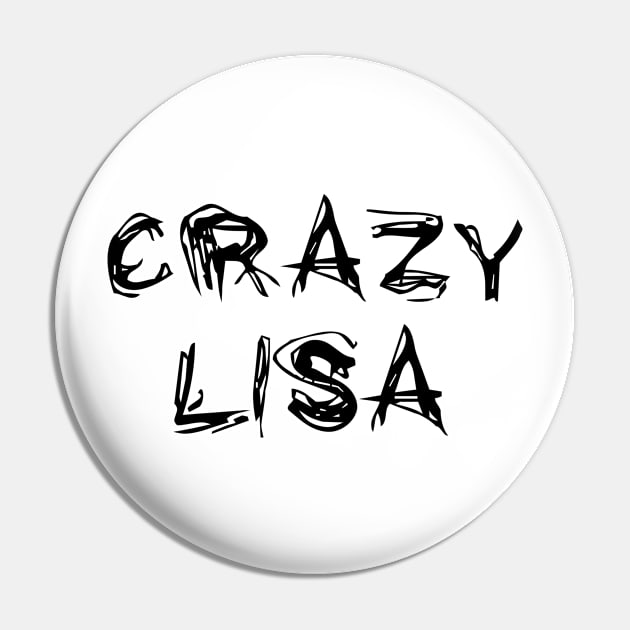 Crazy Lisa Pin by BjornCatssen