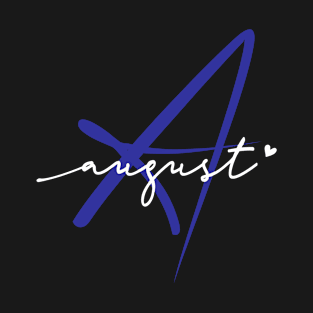 August Name Personalized Blue Calligraphy Monogram T-Shirt