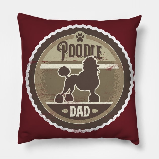 Poodle Dad - Distressed Poodle Silhouette Design Pillow by DoggyStyles