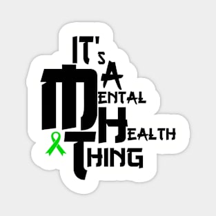 MentalHealthThing Magnet