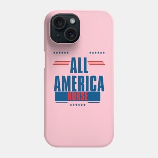 All American nurse Phone Case