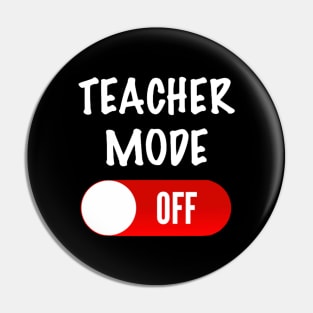 Teacher Mode Off Pin