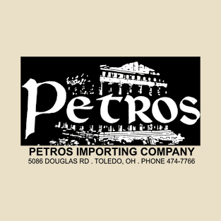 Petros IMPORTING TOLEDO OH T-Shirt