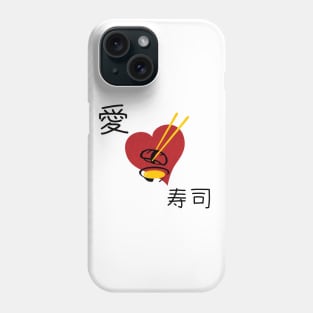 Love Sushi! Phone Case