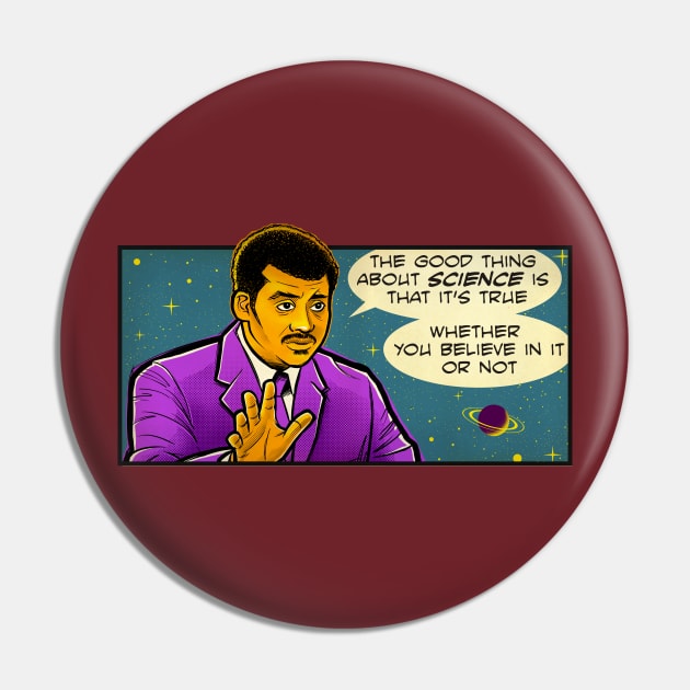 Neil Tyson Quote Shirt "The Good Thing About Science" Nerdy Scientist Quotes Pin by kgullholmen