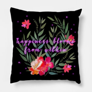 Floral - Happiness Blooms From Within Pillow