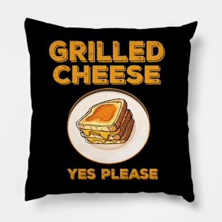 Grilled Cheese Please Pillow