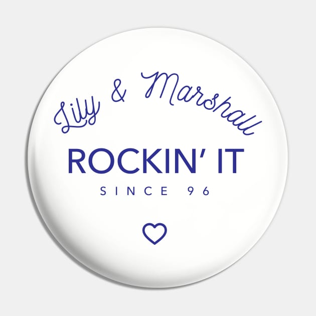 Lily & Marshall Pin by Smich