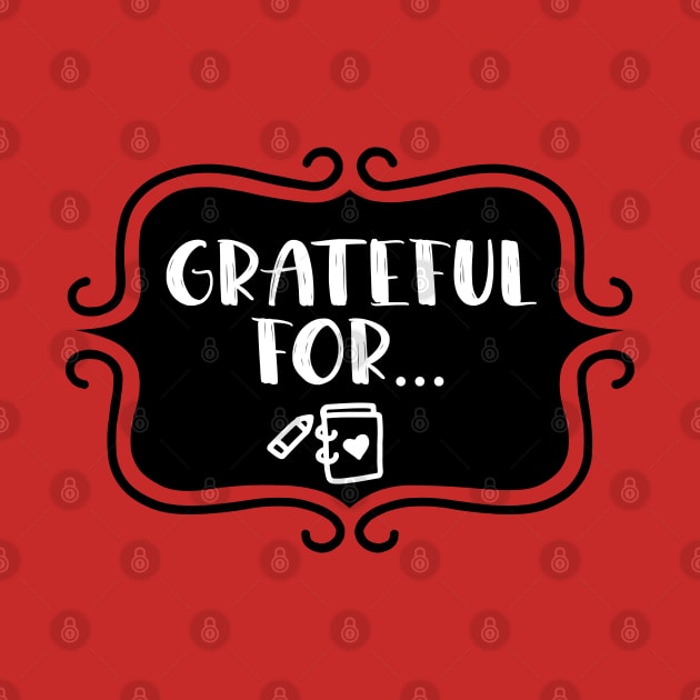 Grateful for... - Gratitude Journaling Retro Typography by TypoSomething