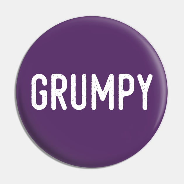 Grumpy Pin by mean