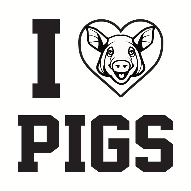 I Love Pigs - Pig by fromherotozero