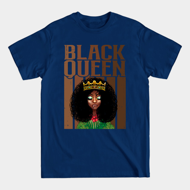 Disover Black Queen Black History Month African Pride Melanin Queen - Black Queen Black History Month Gift - T-Shirt