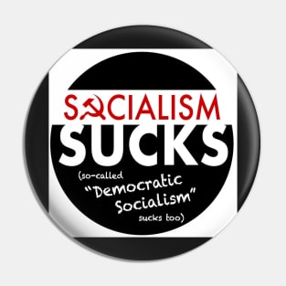 socialism sucks Pin