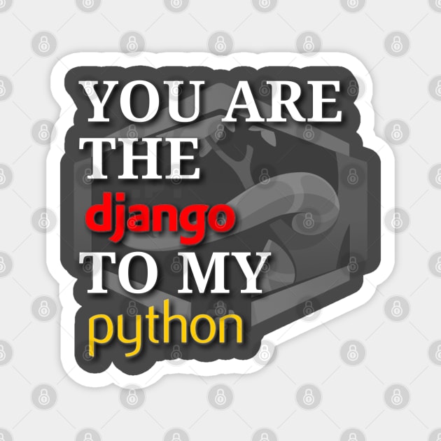 Python django funny Programming Magnet by PyGeek