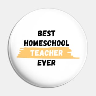 Best Homeschool Teacher Ever Pin