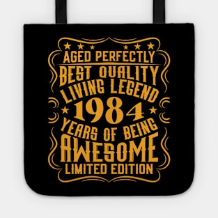 Retro Vintage 1984 Birthday Gift Idea Living Legend Tote