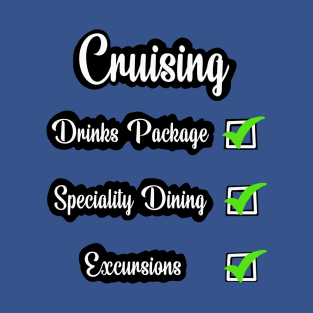 Cruise checklist fun design T-Shirt