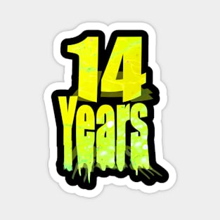 14 years Magnet