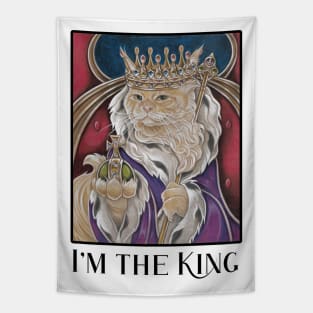 King Cat - I'm The King - Black Outlined Version Tapestry