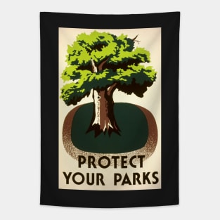 Restored Vintage 1930s WPA "Protect Your Parks" Poster Print Tapestry