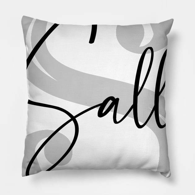 Sallie Second Name, Sallie Family Name, Sallie Middle Name Pillow by Huosani