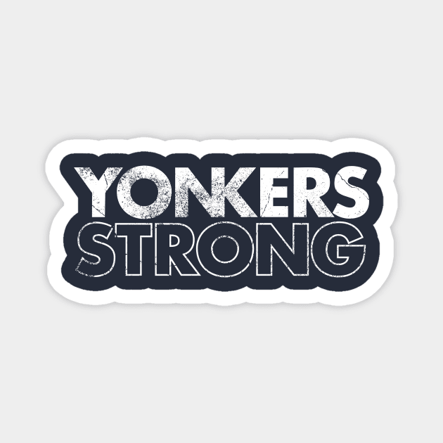 YONKERS STRONG Magnet by JP