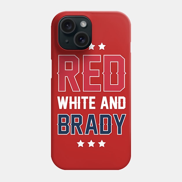 Patriots - Red, White, & Brady Phone Case by cambridgeseven