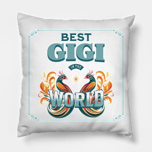 Best Gigi in the World Pillow
