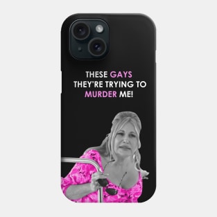 Jennifer Coolidge these gays are trying to murder me (pink version) Phone Case