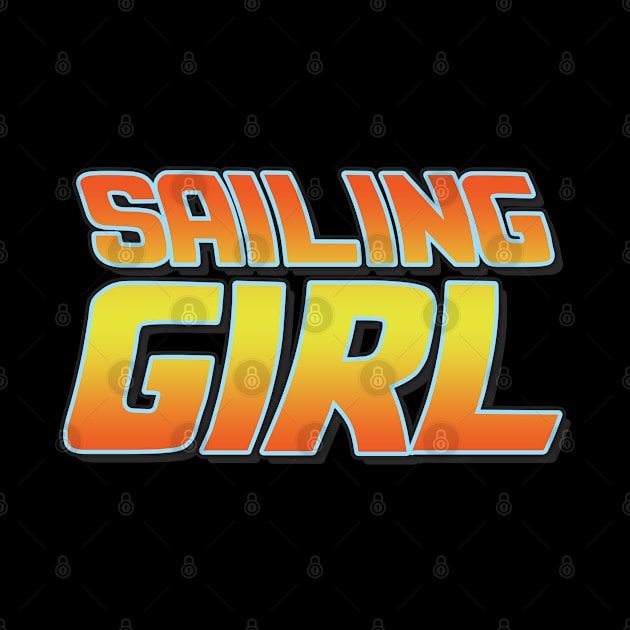 Sailing girl vintage design. Perfect present for mom mother dad father friend him or her by SerenityByAlex