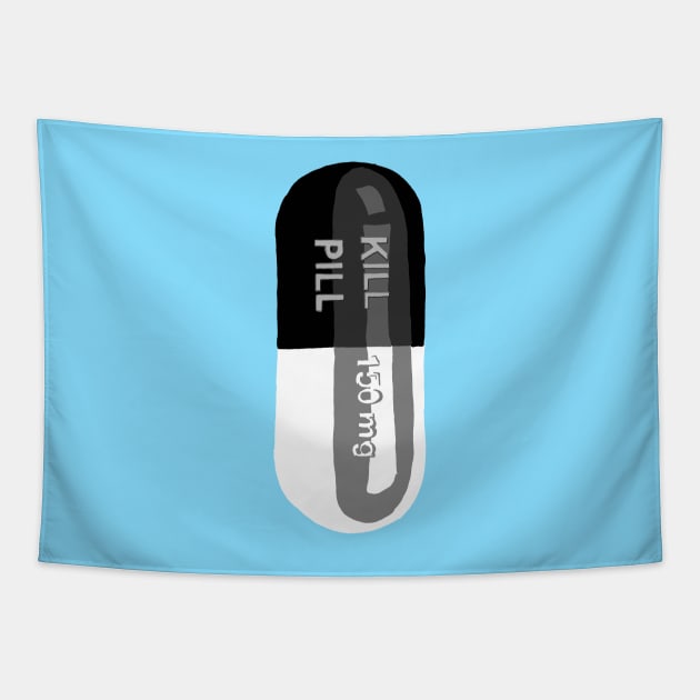 Kill Pill Blue Tapestry by jaymiemetz