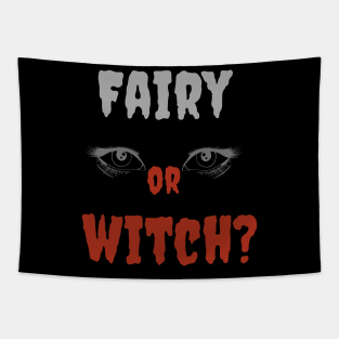 "Fairy or Witch? Halloween Your Magical Dual Personality" Tapestry