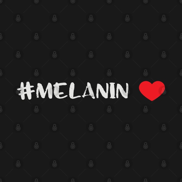 #Melanin Love Black Pride by 99sunvibes