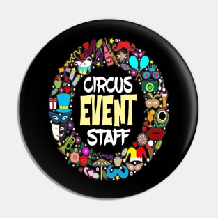 circus event staff Pin